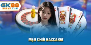 Mẹo chơi baccarat